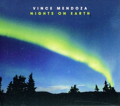 Vince Mendoza - Nights On Earth [Import]