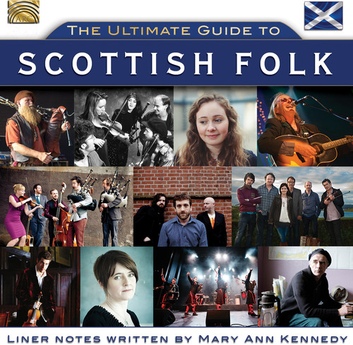 Ultimate Guide to Scottish Folk