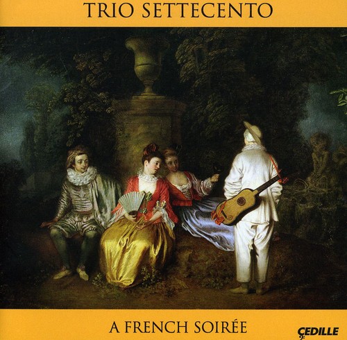 Trio Settecento - French Soiree