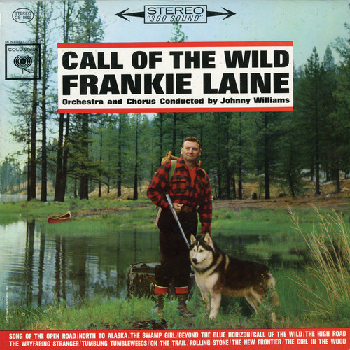 Frankie Laine - Call of the Wild