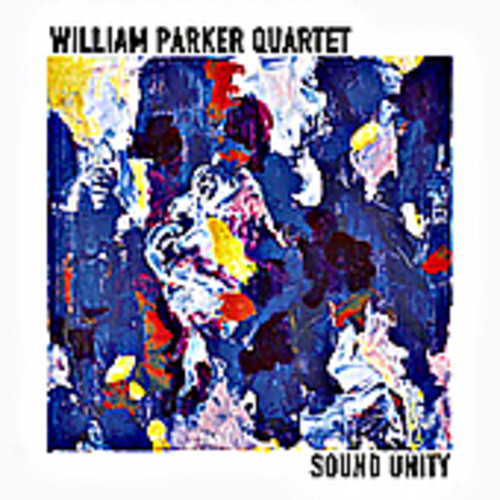 William Parker - Sound Unity