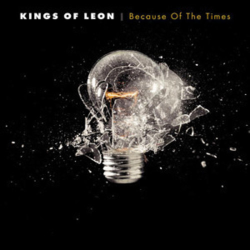 Kings Of Leon - Because Of The Times [Reissue] [Remastered] [180 Gram]