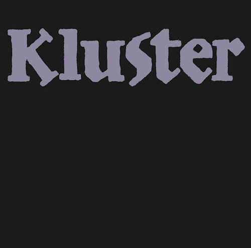 Kluster - Klusterstrasse 69-72 [Limited Edition]