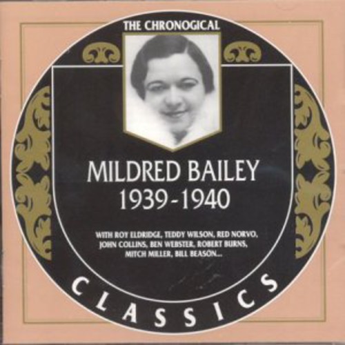 Mildred Bailey - 1939-1940