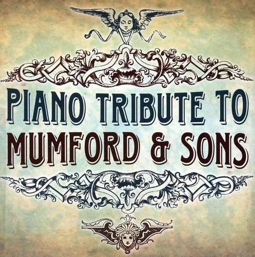 Piano Tribute Players - Piano Tribute to Mumford & Sons