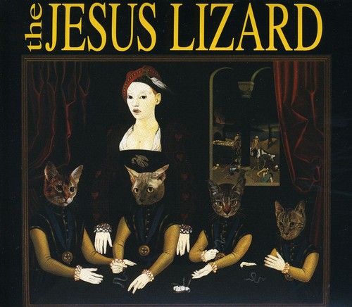 Jesus Lizard - Liar [Remastered] [Bonus Tracks] [Deluxe Edition]