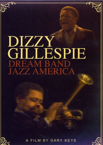 Dizzy Gillespie - Dream Band Jazz America