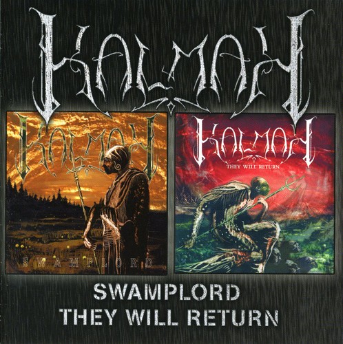 Kalmah - Swaplord/They Will Return [Import]