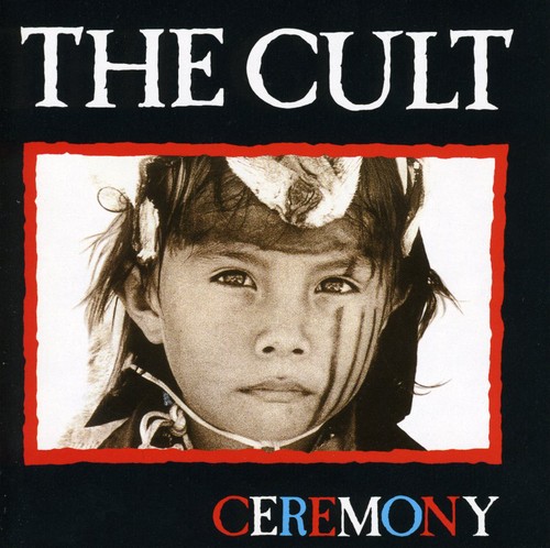 The Cult - Ceremony [Import]