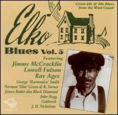 Jimmy Mccracklin - Elko Blues 3 / Various