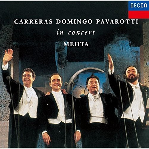Luciano Pavarotti - Carreras Domingo Pavarotti In Concert
