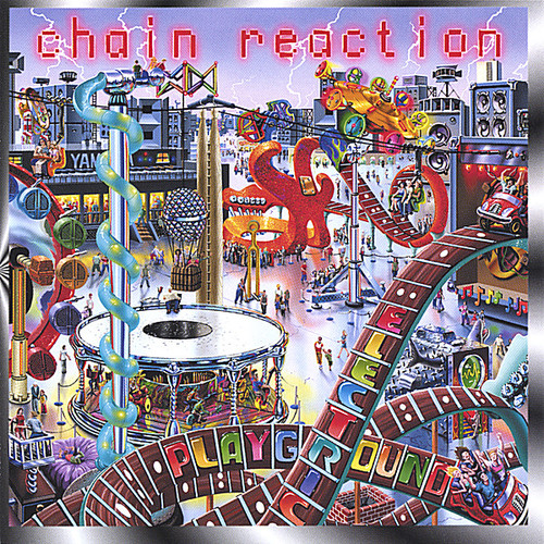 Chain Reaction - Electric Playground