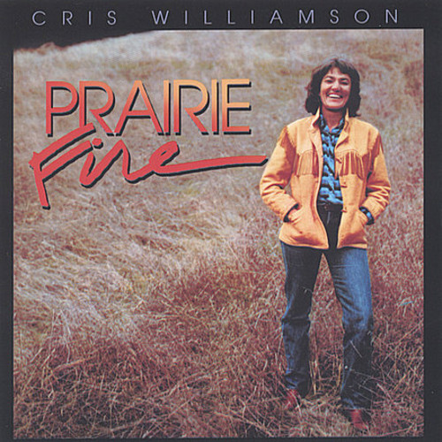 Cris Williamson - Prairie Fire