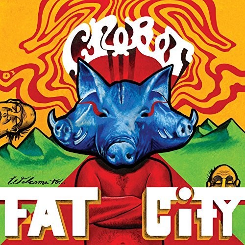 Crobot - Welcome To Fat City [Vinyl]