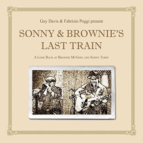 Guy Davis / Poggi,Fabrizio - Sonny & Brownie's Last Train