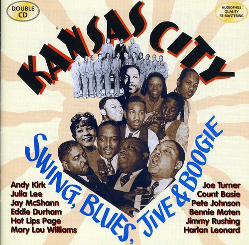 Kansas City Swing, Blues, Jive & Boogie