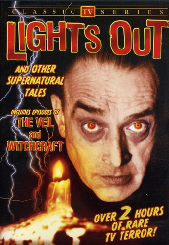 Lights Out and Other Supernatural Tales: Volume 1