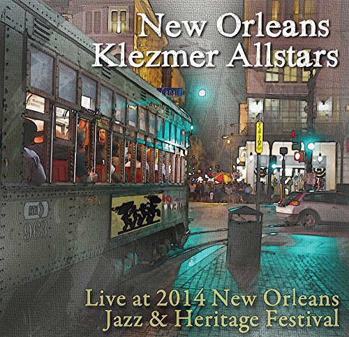 New Orleans Klezmer Allstars - Live at Jazz Fest 2014