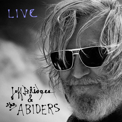 Jeff Bridges & The Abiders - Live