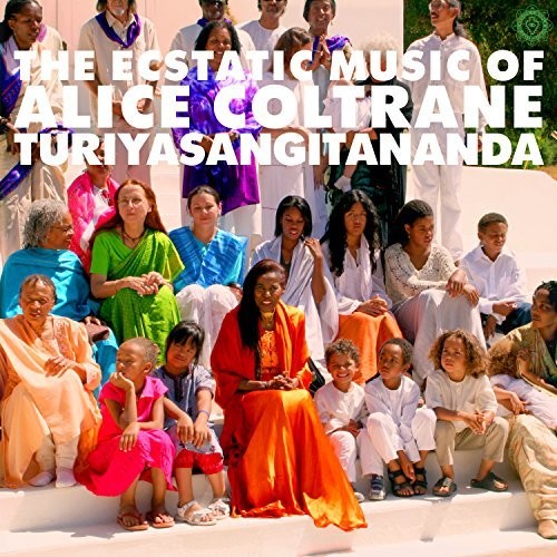 Alice Coltrane - World Spirituality Classics 1: The Ecstatic Music of Turiya Alice Coltrane