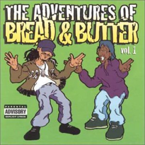 BREAD & BUTTER - The Adventures Of B and B Vol.1