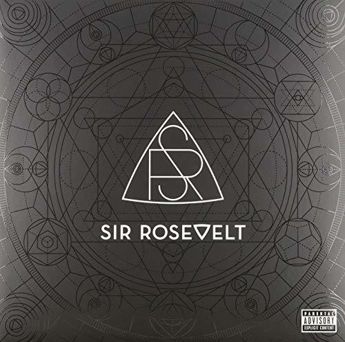 Sir Rosevelt - Sir Rosevelt [Download Included]