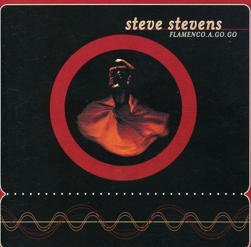 Steve Stevens - Flamenco a Go Go