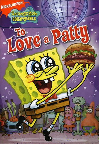 Spongebob Squarepants: To Love a Patty