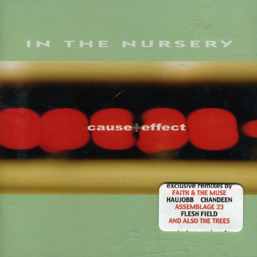 In The Nursery - Cause & Effect [Import]