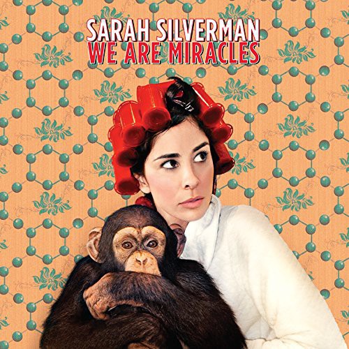 Sarah Silverman - We Are Miracles [Vinyl]