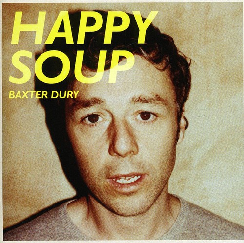 Baxter Dury - Happy Soup [Import]