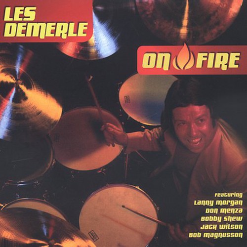 Les Demerle - On Fire