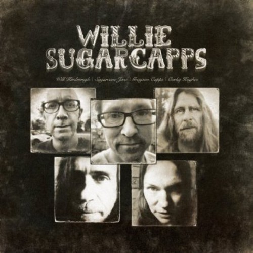 Willie Sugarcapps - Willie Sugarcapps