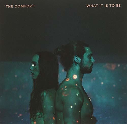 Comfort - What It Is To Be