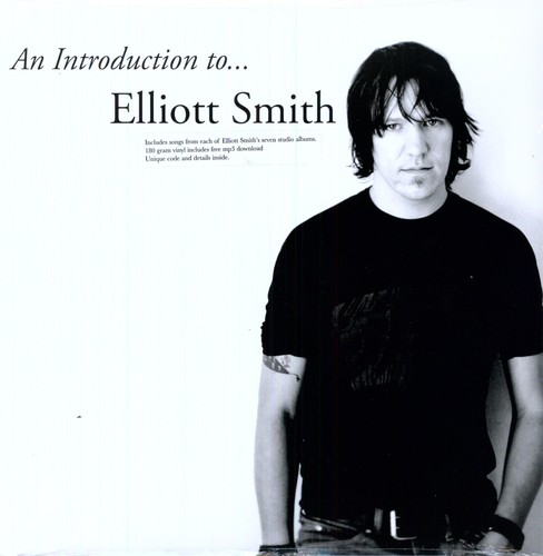 Elliott Smith - Introduction To Elliott Smith