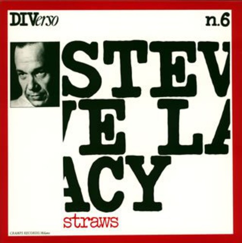Steve Lacy - Straws (Jpn) [Remastered] (Jmlp)
