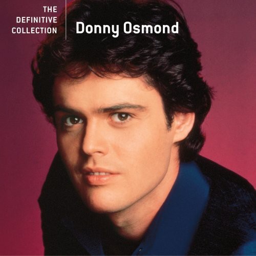 Donny Osmond - The Definitive Collection