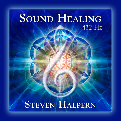 Steven Halpern - Sound Healing 432 Hz