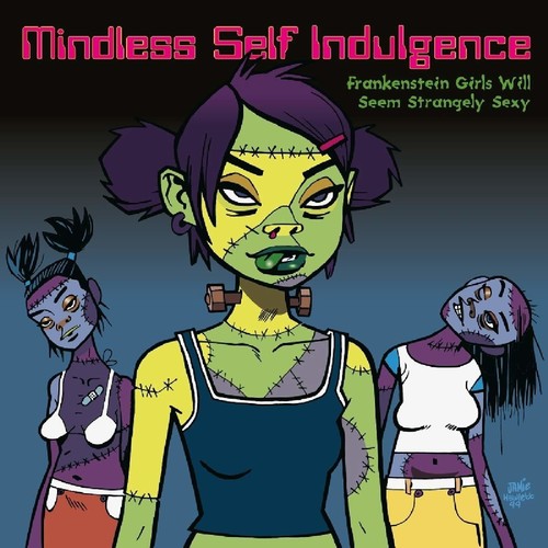 Mindless Self Indulgence - Frankenstein Girls Will Seem Strangely Sexy [Import LP]