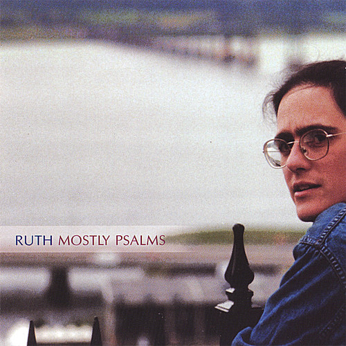 Ruth - Mostly Psalms