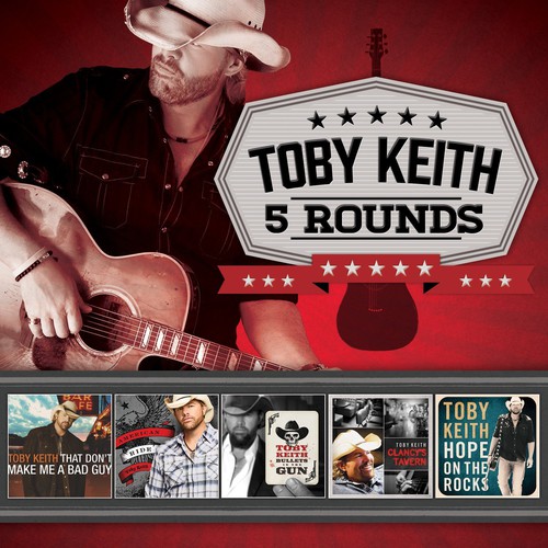Toby Keith - 5 Rounds