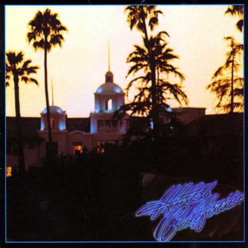 Eagles - Hotel California [Vinyl]