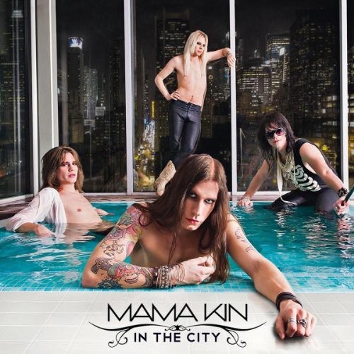 Mama Kin - In the City