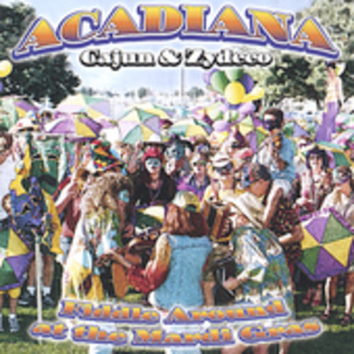 Acadiana - Fiddle Around at the Mardi Gras