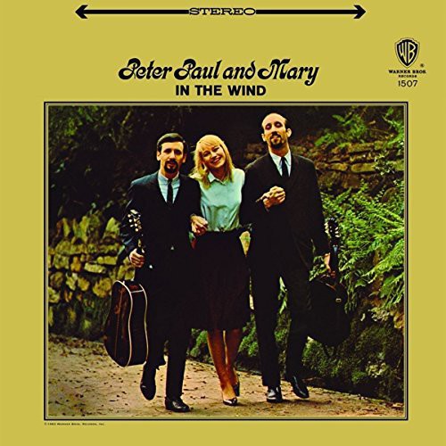 Peter, Paul & Mary - In The Wind [180 Gram]