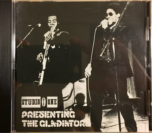 Gladiators - Presenting The Gladiators: Deluxe Edition