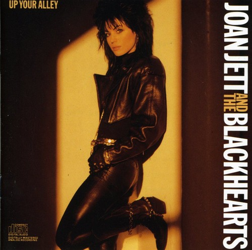 Joan Jett & The Blackhearts - Up Your Alley