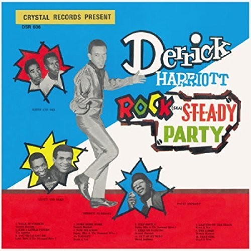 Derrick Harriott - Rock Steady Party