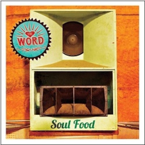 The Word - Soul Food [Vinyl]