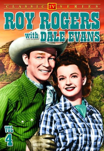 Roy Rogers With Dale Evans: Volume 4